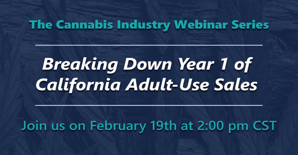 Breaking Down Year 1 of California Adult-Use Sales | Cannabis Industry Webinar Series | BDS Analytics